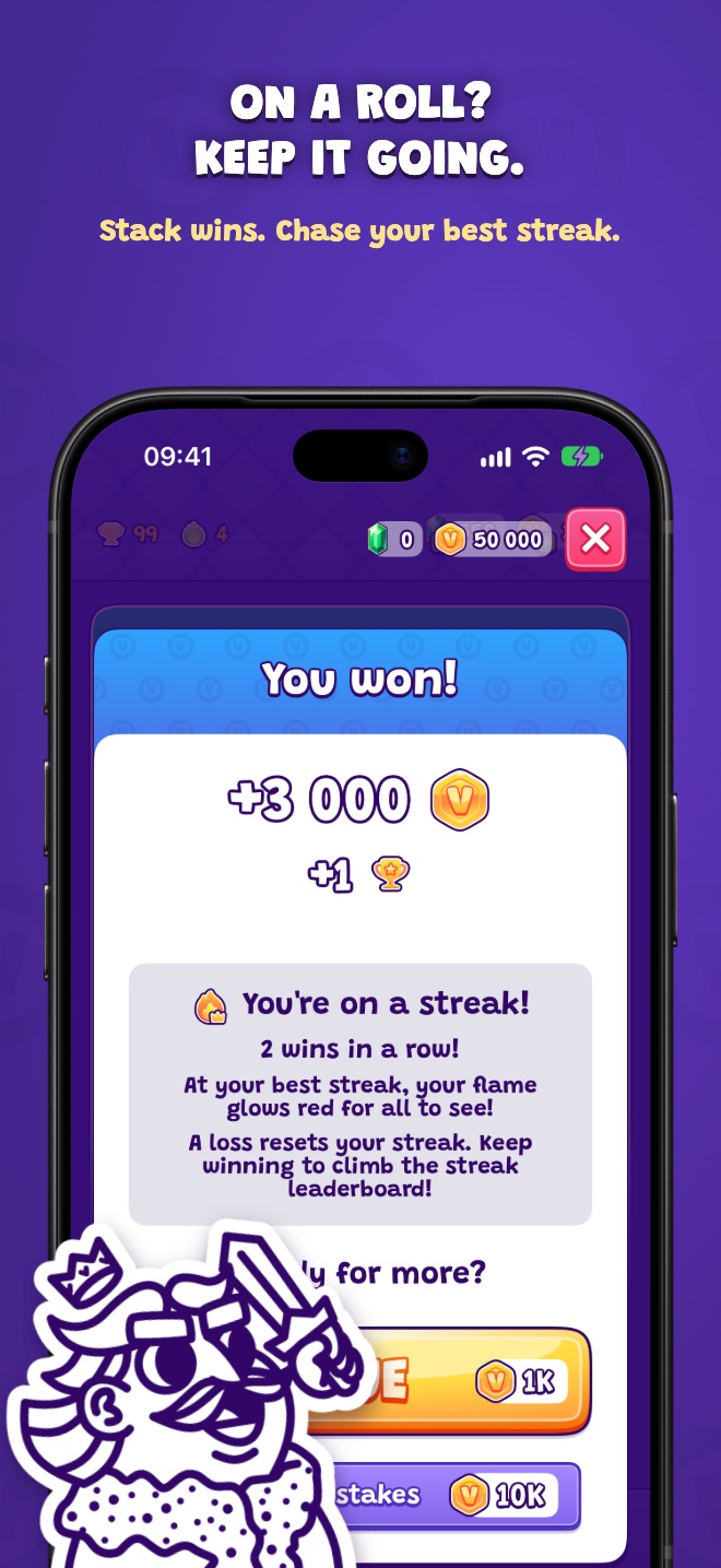 On a roll? Keep it going. — Stack wins. Chase your best streak.